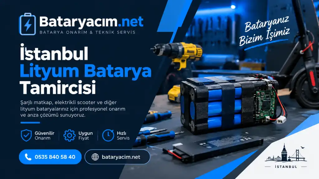 İstanbul lityum batarya tamiri, şarjlı matkap ve elektrikli scooter batarya onarımı | Bataryacım.net